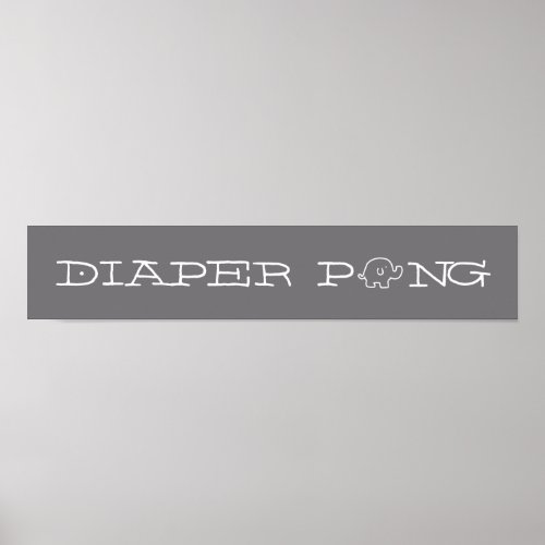 Grey Elephants Diaper Pong Game Sign