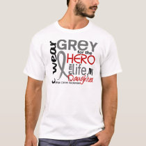 Grey For My Hero 2 Daughter Brain Cancer T-Shirt