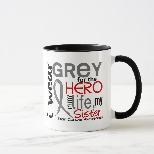 Grey For My Hero 2 Sister Brain Cancer Mug (Right)