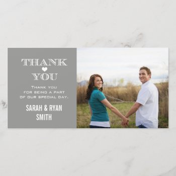 Grey Heart Wedding Photo Thank You Cards by antiquechandelier at Zazzle