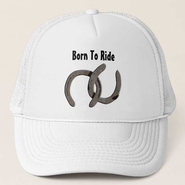 Grey Horse Shoes Born To Ride Trucker Hat (Front)