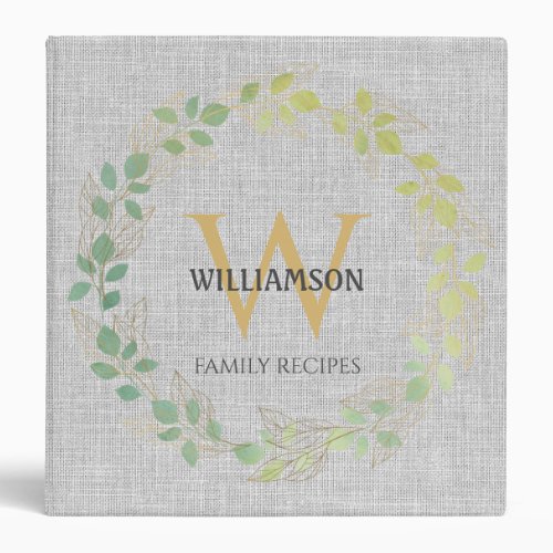 Grey Linen Watercolor Wreath Family Recipe 3 Ring Binder