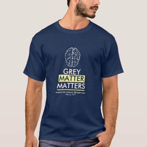 Grey Matter Matters T_Shirt