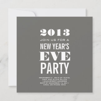 Grey Modern 2013 New Year's Eve Party Invite