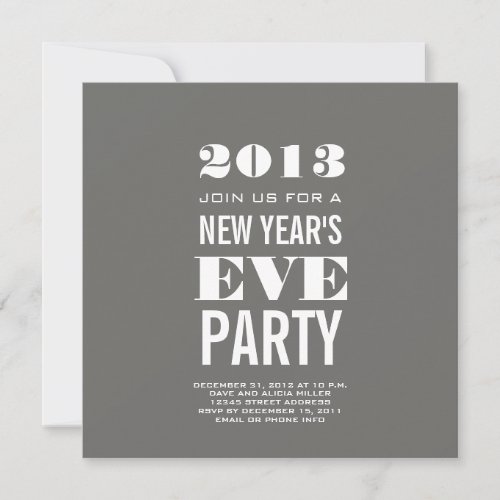 Grey Modern 2013 New Years Eve Party Invite