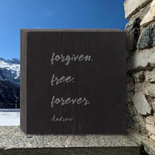 Grey on Black Trendy forgiven Custom Quote  Wooden Box Sign