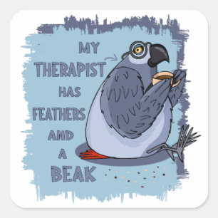 Grey Parrot Therapist - Funny Gift idea for Owners Square Sticker