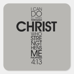 Grey Philippians 4:13 Bible Scripture Verse Square Sticker