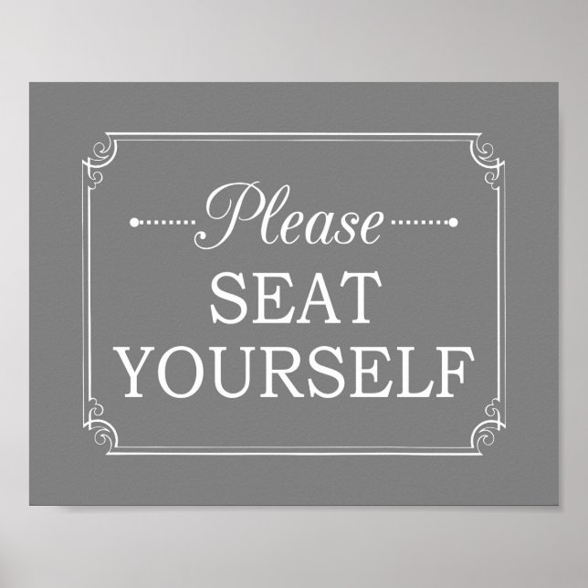 Grey Please Seat Yourself Funny Bathroom Poster (Front)