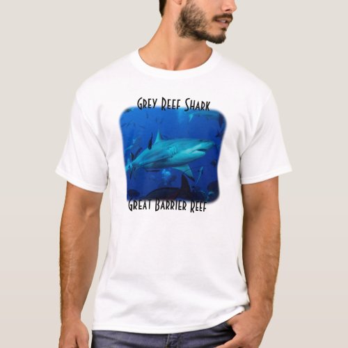 Grey Reef Shark on the Great Barrier Reef T_Shirt