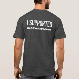 Grey Slobberydog707 on back T-Shirt