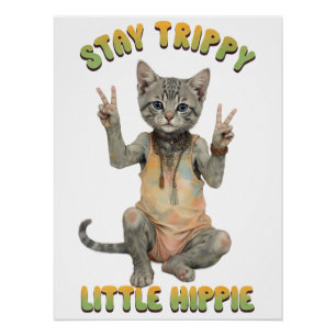 Grey Tabby Cat Boho Stay Trippy Little Hippie  Poster