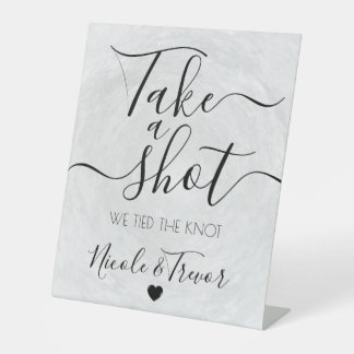 Grey Texture Calligraphy Wedding Take a Shot Pedestal Sign