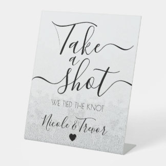 Grey Texturized Calligraphy Wedding Take a Shot Pedestal Sign