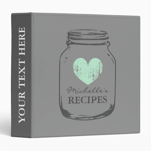 Grey vintage mason jar kitchen recipe binder book