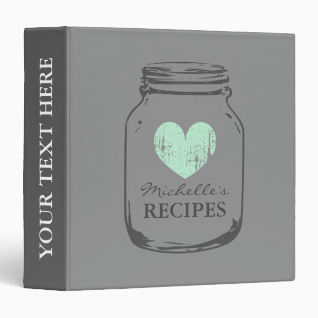 Grey vintage mason jar kitchen recipe binder book (Front/Spine)