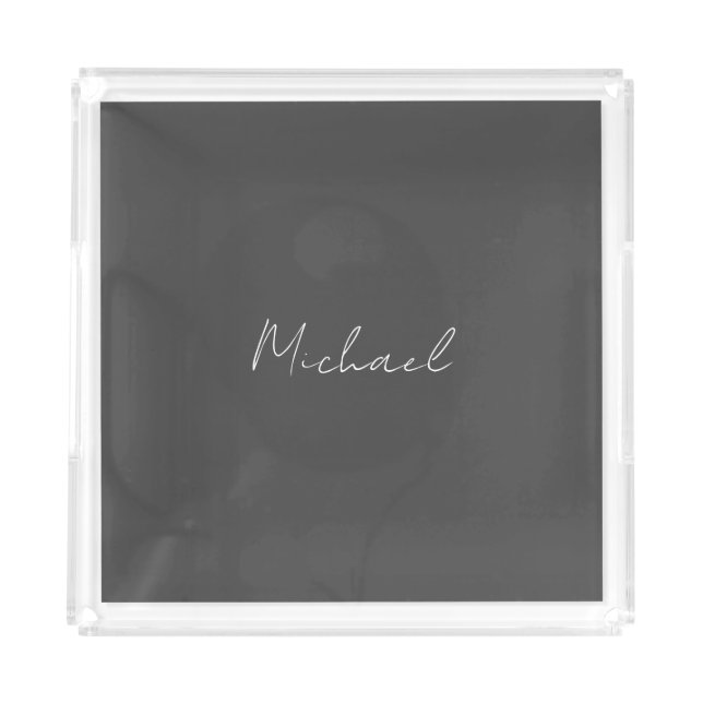 Grey White Handwritten Minimalist Your Name Acrylic Tray (Front)