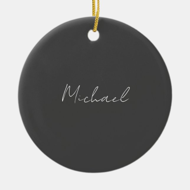 Grey White Handwritten Minimalist Your Name Ceramic Ornament (Front)
