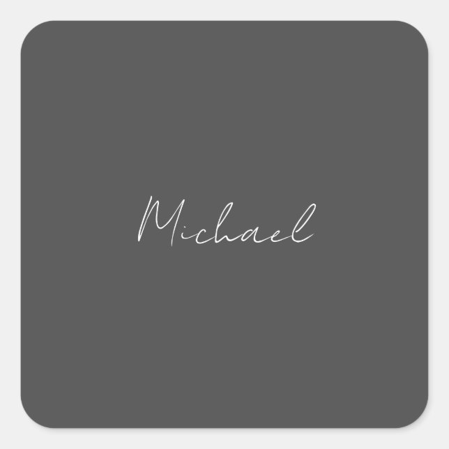 Grey White Handwritten Minimalist Your Name Square Sticker (Front)