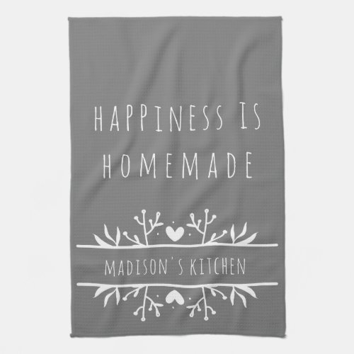 Grey  White Happiness is Homemade Farmhouse  Kitc Kitchen Towel