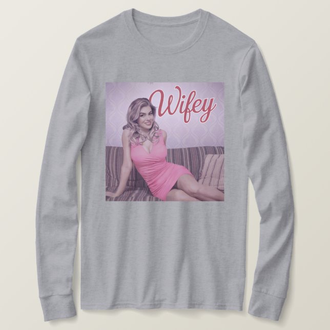 Grey Wifey T-Shirt (Design Front)