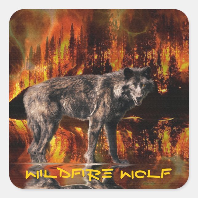 Grey Wolf & Forest Fire Survival Wildlife Art Square Sticker (Front)