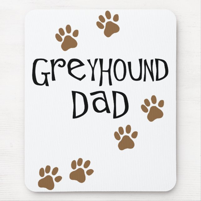 Greyhound Dad Mouse Pad (Front)