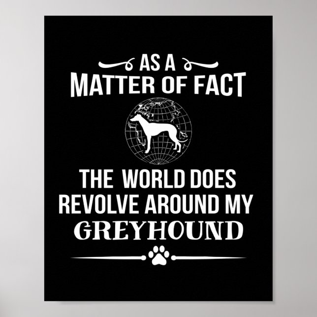 Greyhound Dog Breed Lover Poster (Front)