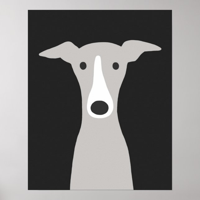 Greyhound  Italian Greyhound  Cute Whippet Dog  Poster (Front)