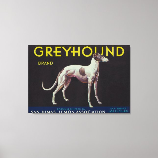 Greyhound Lemon LabelSan Dimas, CA Canvas Print (Front)