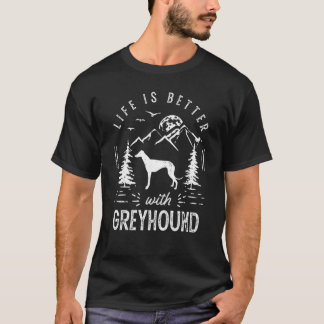 Greyhound Life Better Mom Dad Dog T-Shirt