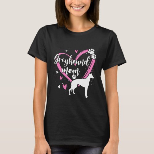 Greyhound Mom For Mothers Day Gifts  T_Shirt