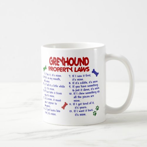 GREYHOUND Property Laws 2 Coffee Mug