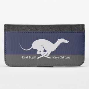 Greyhound.Real Dogs Have Tattoos Wallet Phone case