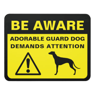 Greyhound Silhouette Funny Guard Dog Warning Door Sign