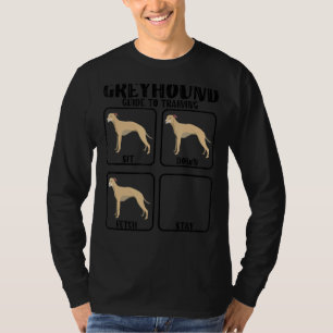 greyhound whippet dog training guide for greyhound T-Shirt