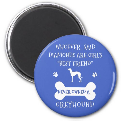 Greyhounds are a girls best friend magnet