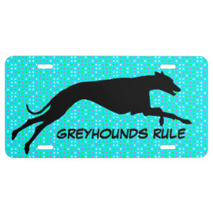 GREYHOUNDS RULE LICENSE PLATE