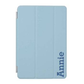 Greyish Green Blue Customizable Ipad Mini Cover by Brookelorren at Zazzle