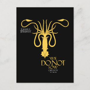 Greyjoy Sigil - We Do Not Sow Postcard