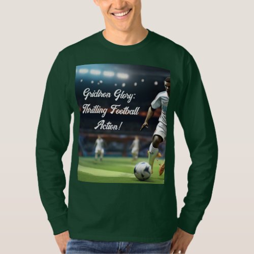 Gridiron Showdown Epic Football Action T_Shirt