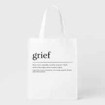 Grief Definition Reusable Shopping Bag Minimalist