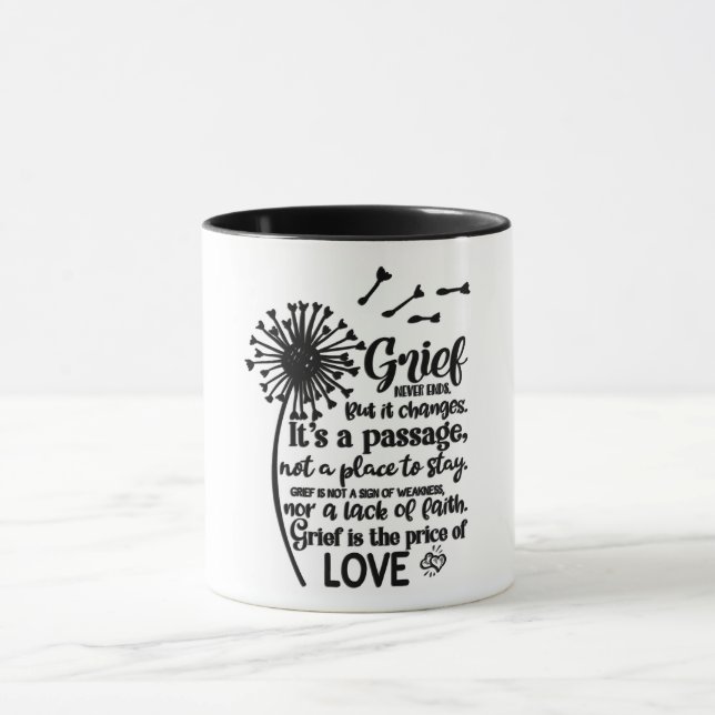 Grief Is The Price Of Love Mug (Center)