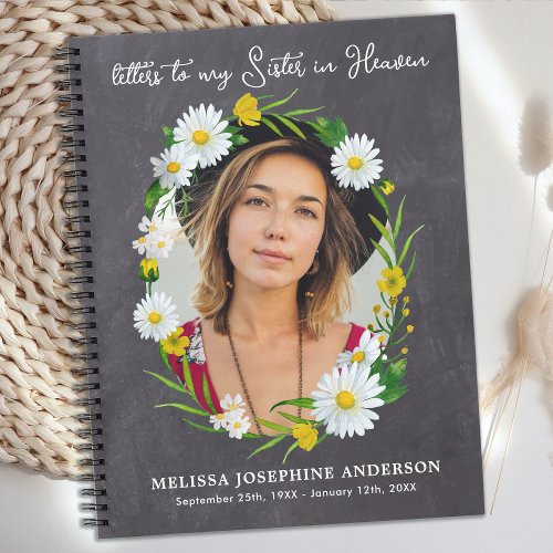 Grief Letters To Heaven Sister Custom Photo Floral Notebook
