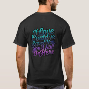 Grief Support Shirt