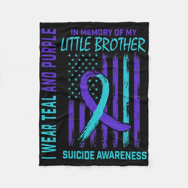 Grieving Gifts Loss Of Little Brother Suicide Awar Fleece Blanket (Front)