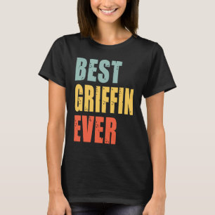Griffin Best Ever  Griffin T-Shirt