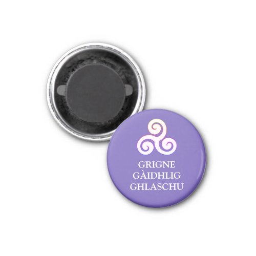 Grigne Gidhlig Ghlaschu Button Magnet