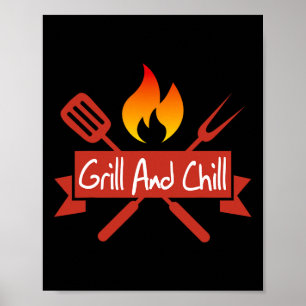 Grill And Chill Bbq Food Lover Funny Poster