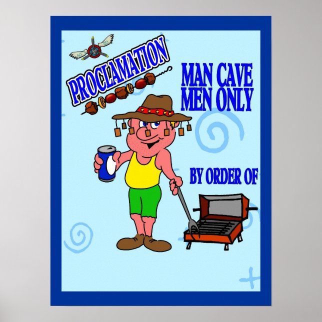 Grill Guy Man Cave Poster (Front)